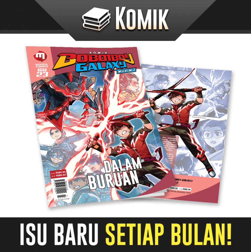 Komik BoBoiBoy Galaxy Musim 2 Isu 23 DALAM BURUAN Monsta Store